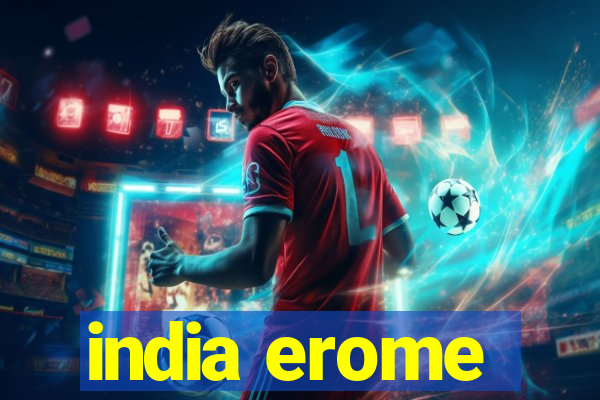 india erome